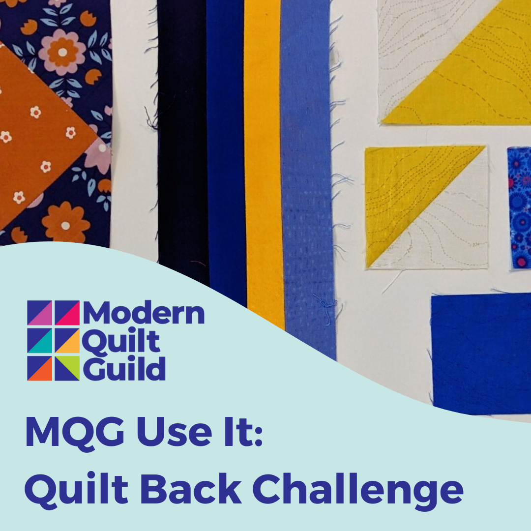 MQG Use It Quilt Back Challenge Winners Modern Quilt Guild