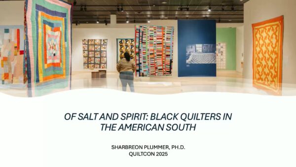 Of Salt and Spirit: Black Quilters in the American South by Sharbreon Plummer